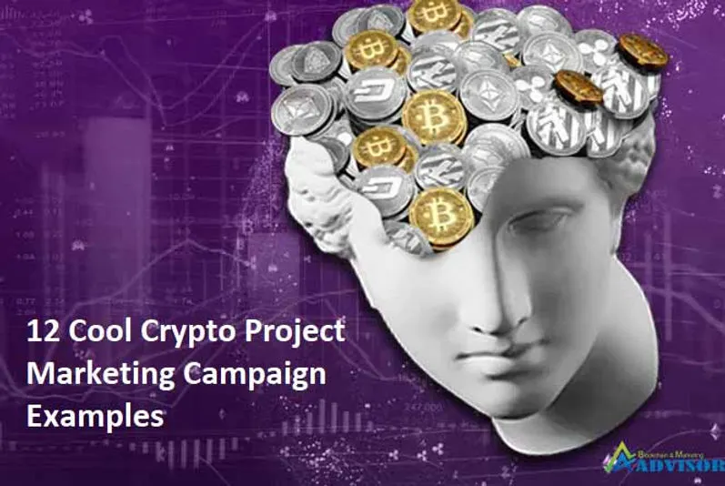12 Cool Crypto Project Marketing Campaign Examples