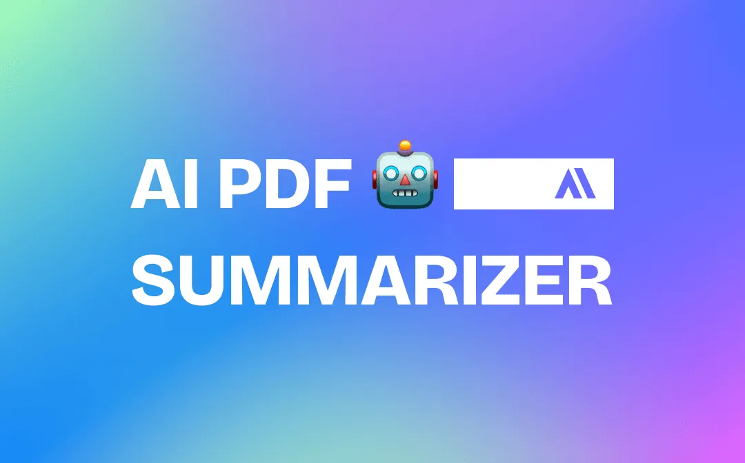 Top 4 Best AI PDF Summarizer You Must Know in 2024