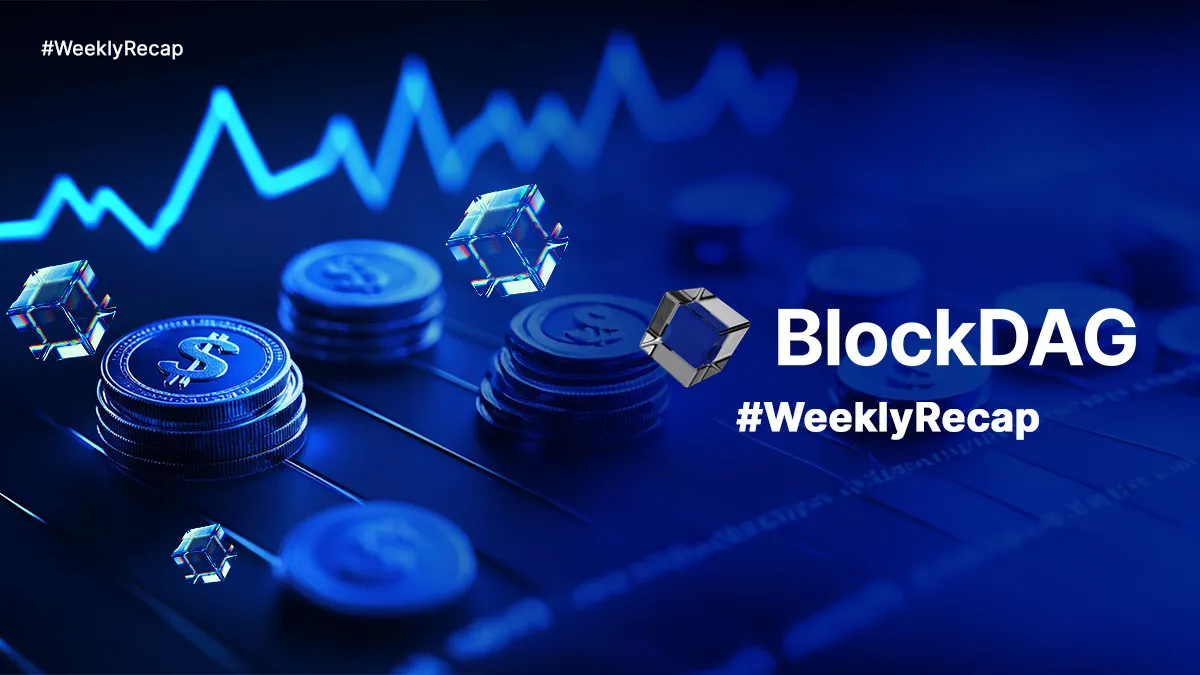 #WeeklyRecap Of Our Big BlockDAG Week! Here’s Everything That Happened