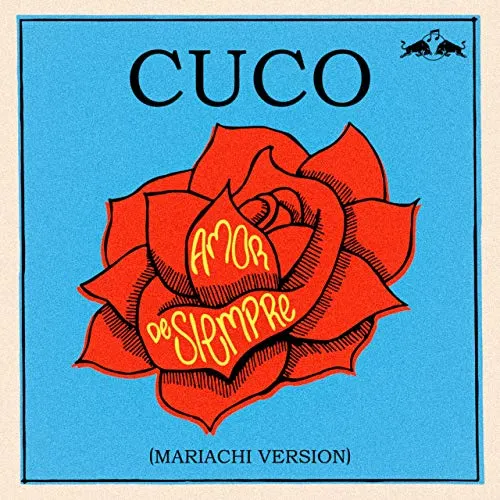 Cuco: “Amor De Siempre” Compared