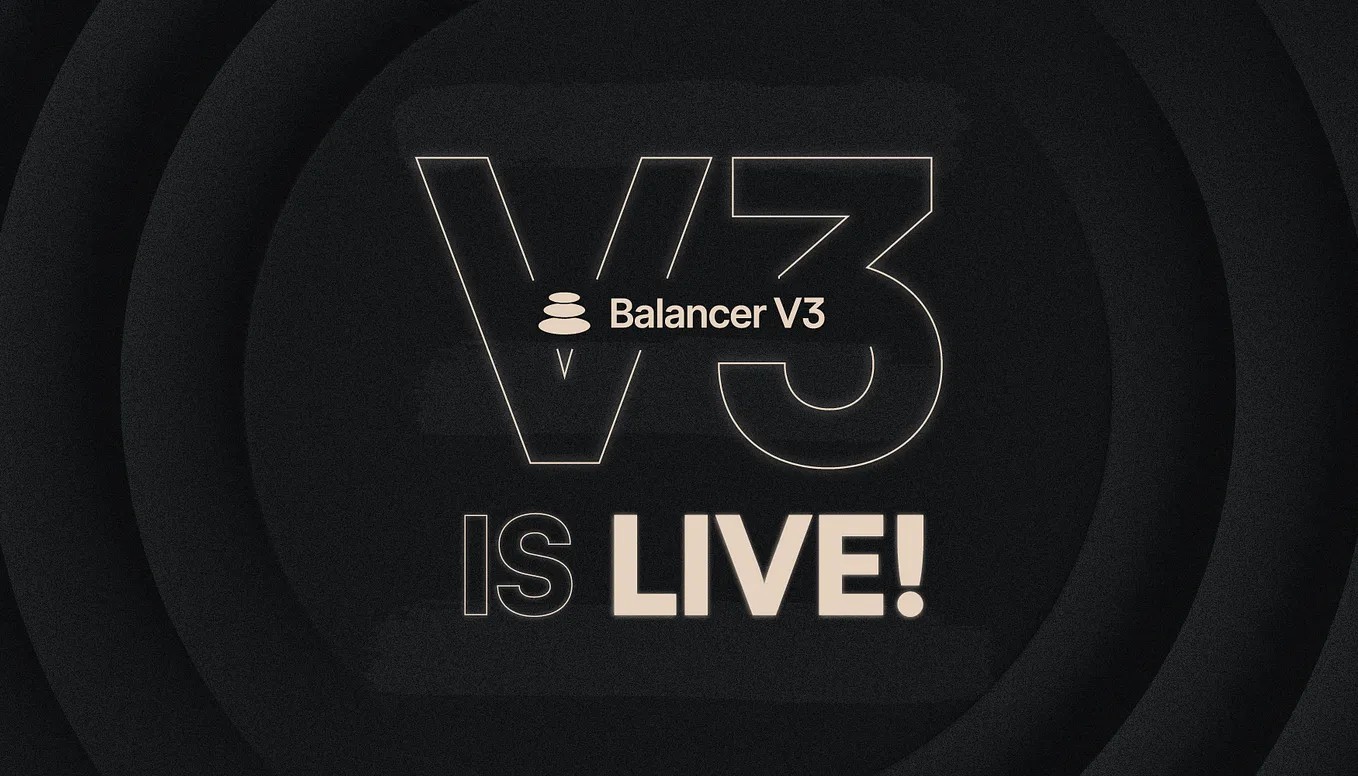 Balancer v3 is LIVE