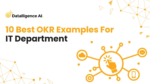 10 Best OKR Examples for IT Department