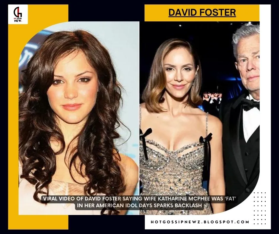 David Foster Contraversial Remarks About Wife Katharine McPhee Sparks Backlash