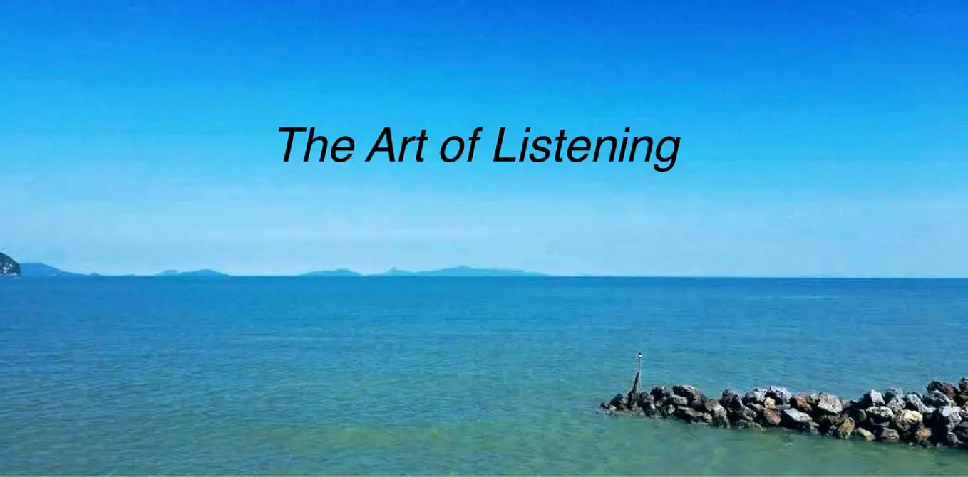 Listening: An Art, An Important Skill