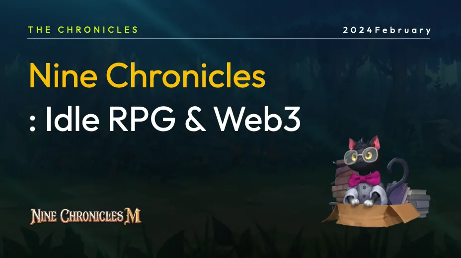 Nine Chronicles M at the Forefront of the Idle RPG Wave