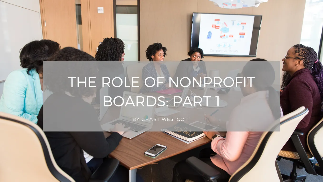 The Role of Nonprofit Boards: Part 1