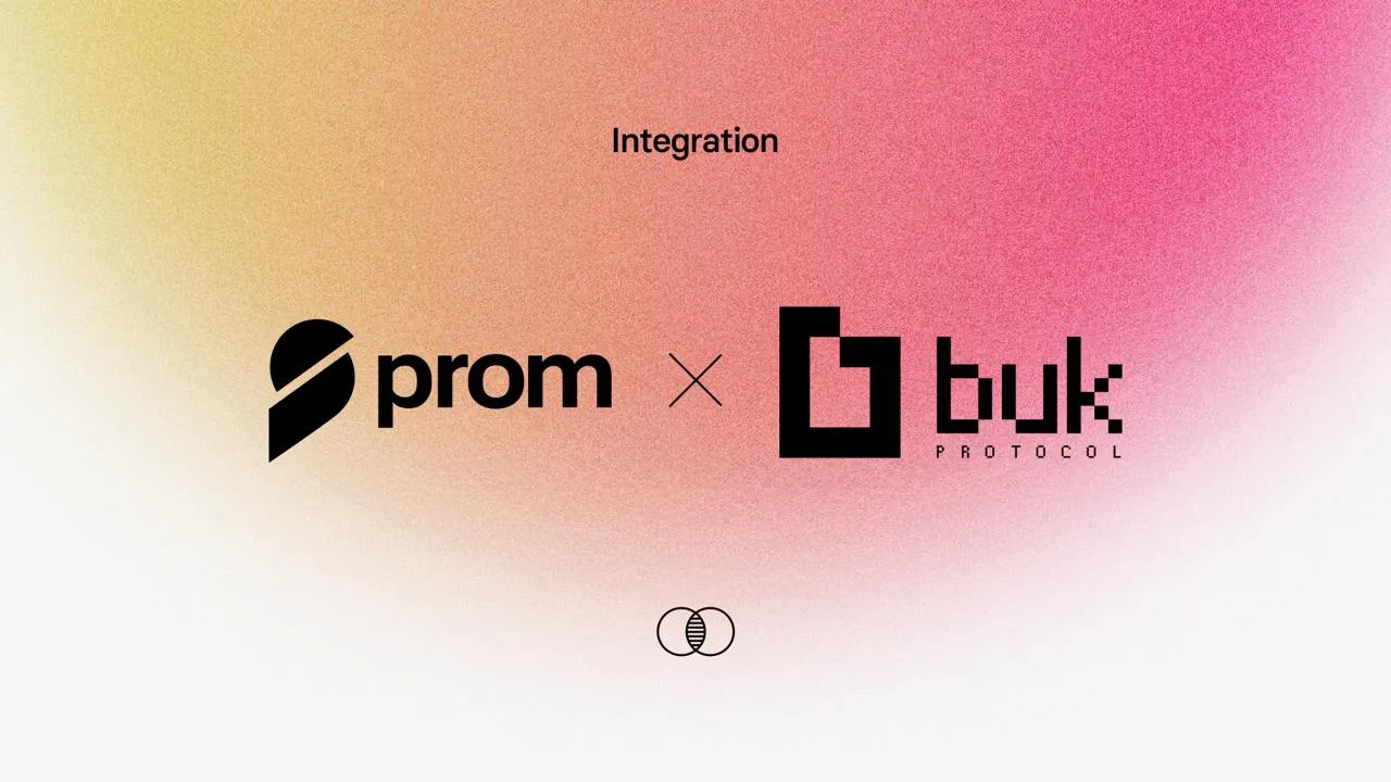 Prom Ecosystem Unlocks the Value of Expiring Assets with Buk Protocol