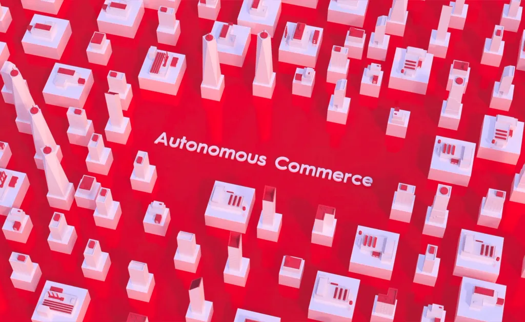 What is Autonomous Commerce?