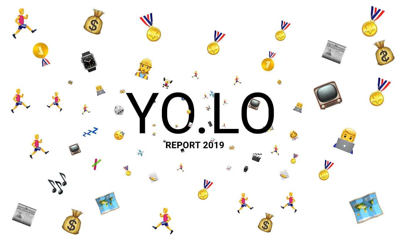 The YOLO Report 2019