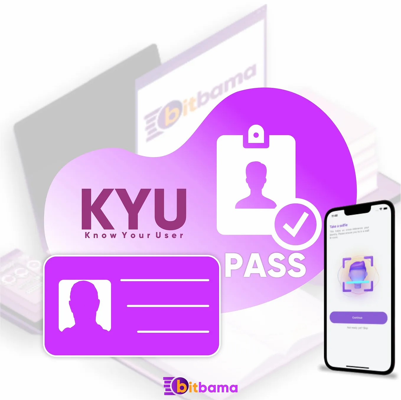 BITBAMA PASS & KYU