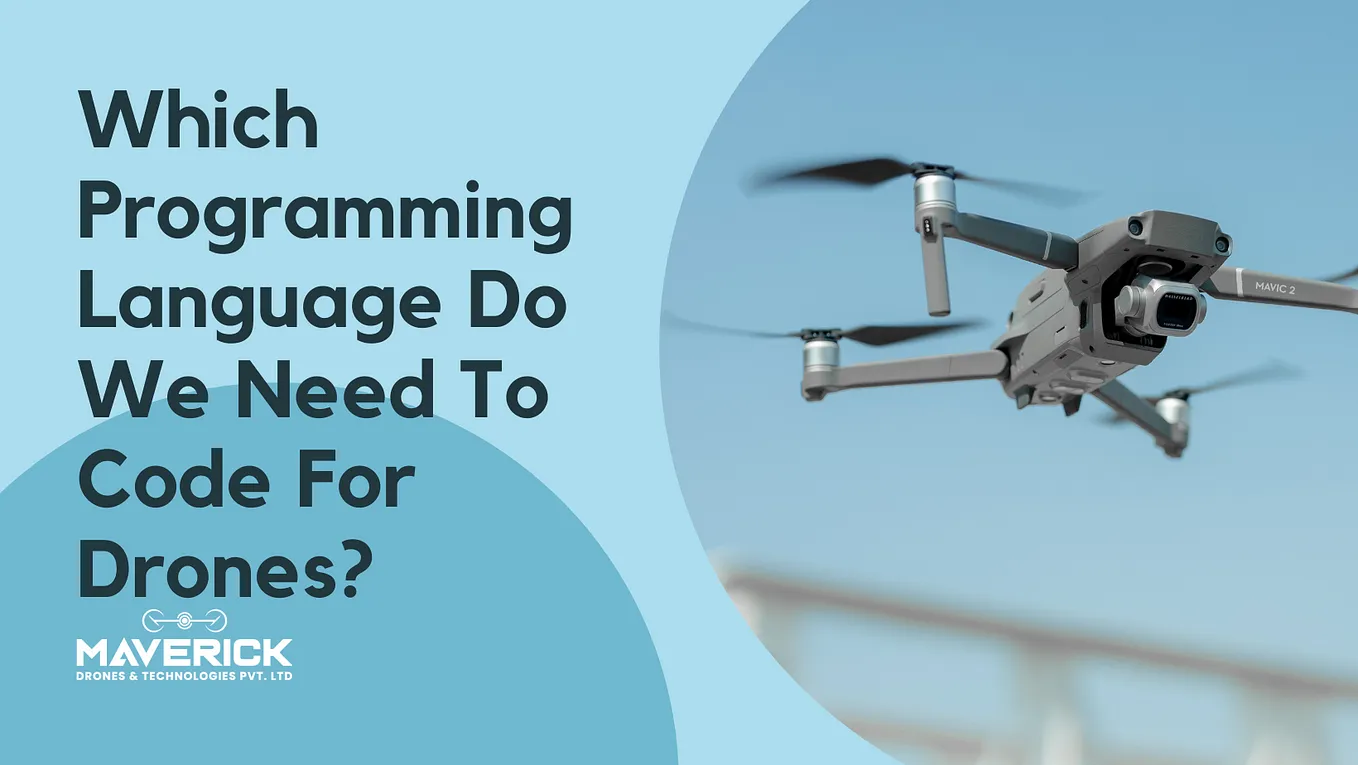 Which Programming Language Do We Need To Code For Drones?