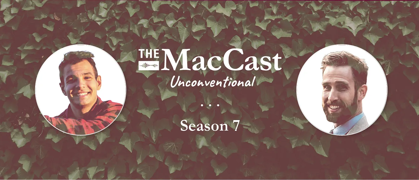 The MacCast Unconventional — Gabriel & Ryan