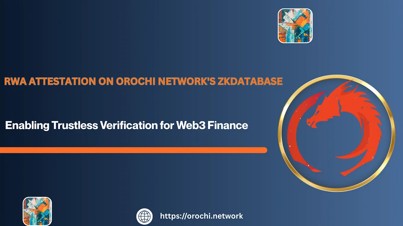 THE DAWN OF TRUST: Orochi Network ~ Building the First Provable Database  for the New Internet | by Ricombarry | Medium