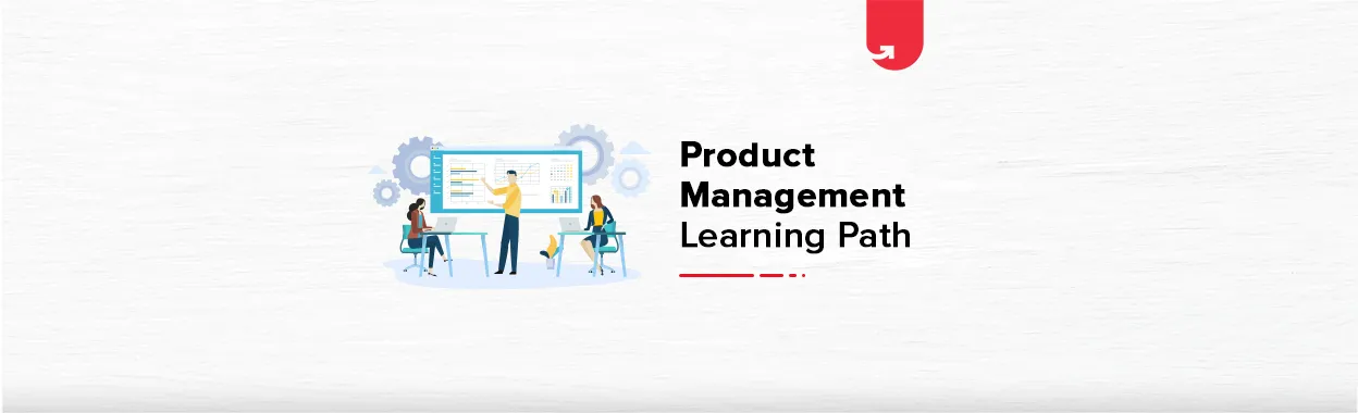 Career in Product Management [Ultimate Guide]