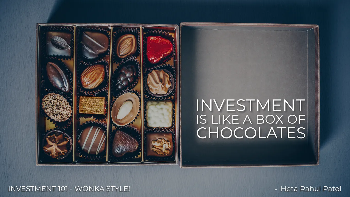 Investment 101 — Wonka style!