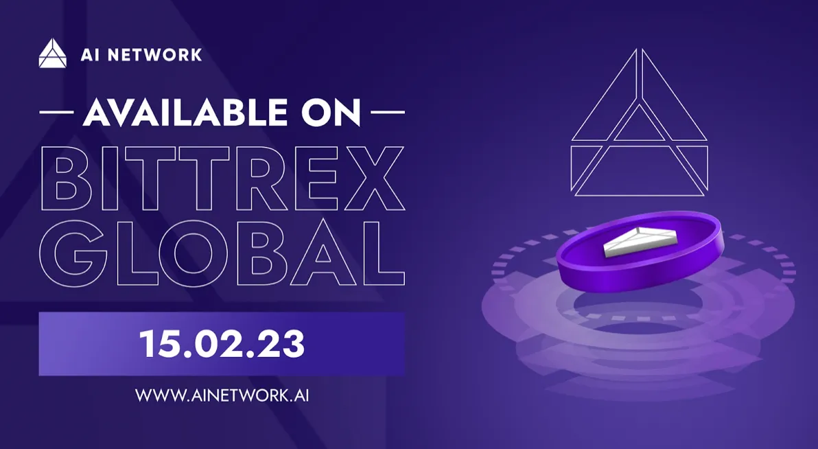 [Announcement] AI Network Celebrates Valentine’s Day with Launch on Bittrex Global