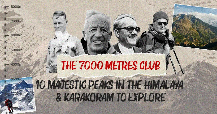 The 7000 Metres Club: 10 Majestic Peaks In The Himalaya & Karakoram