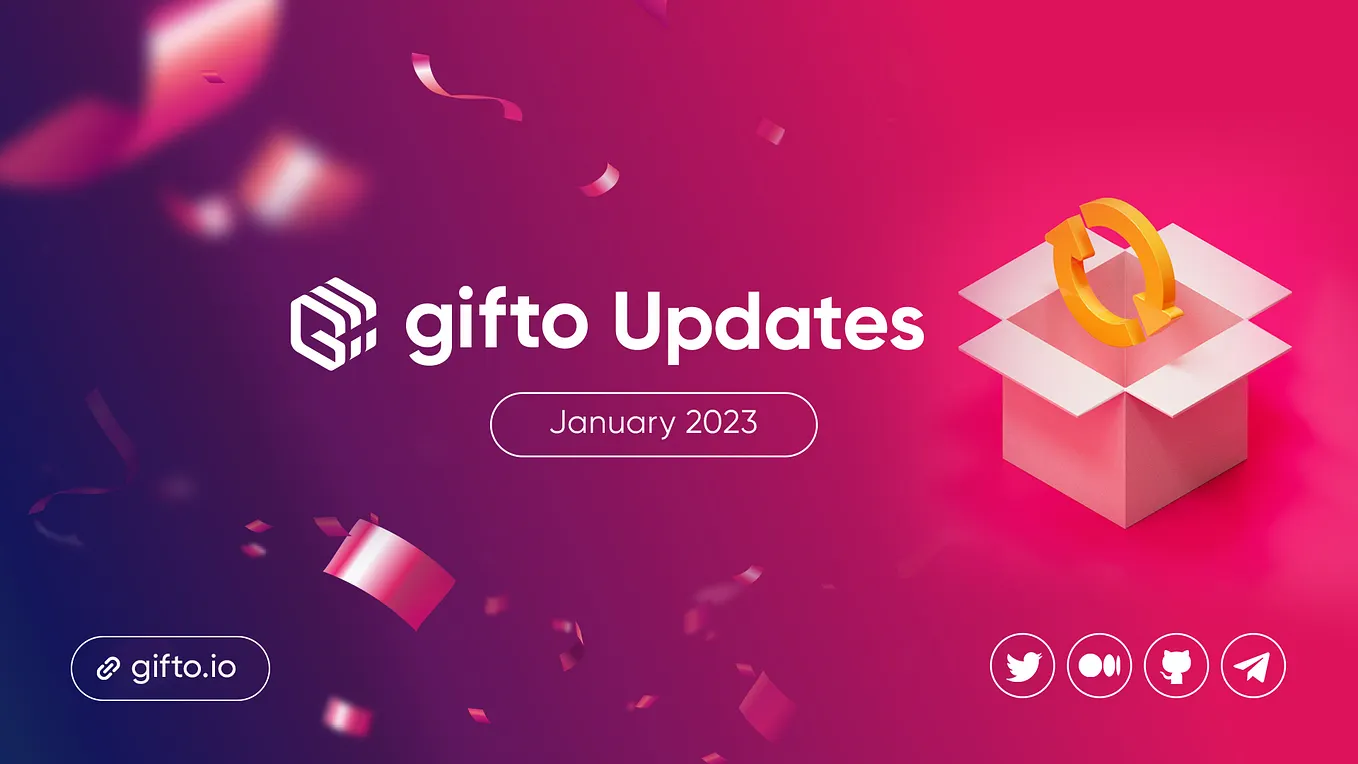 Gifto Monthly Report: January 2023