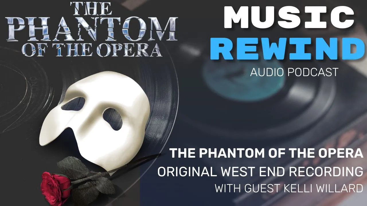 Phantom of the Opera with guest Kelli Murgado-Willard