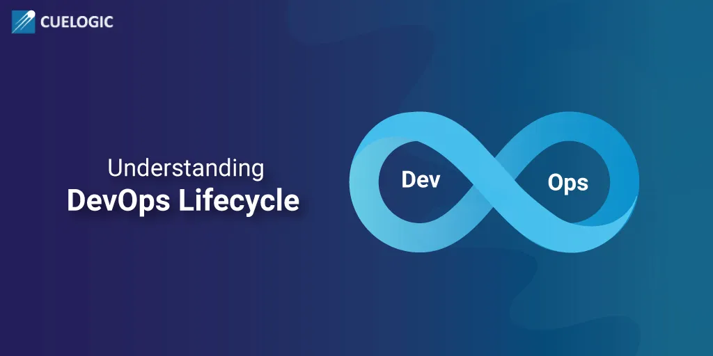 What is DevOps Lifecycle? | How to manage yours