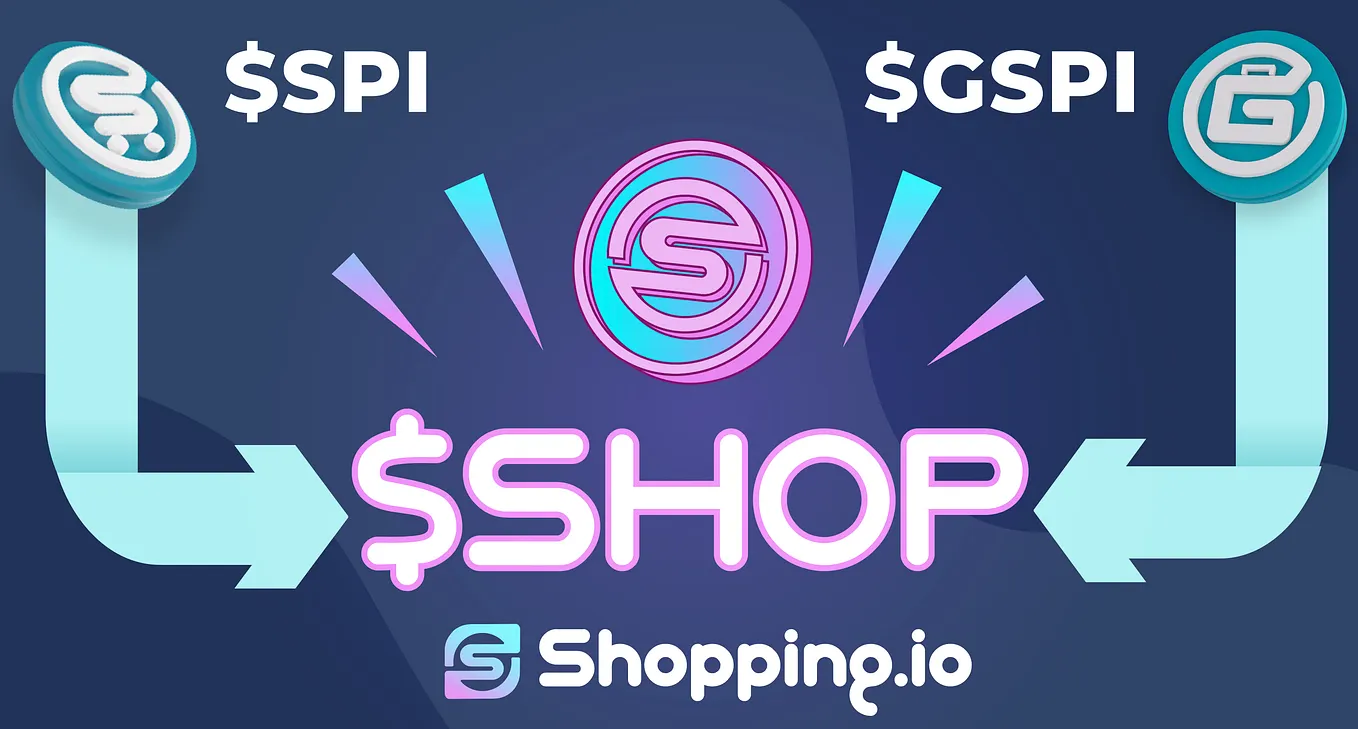 Shopping.io: Token Migration: $SPI & $GSPI to $SHOP guide