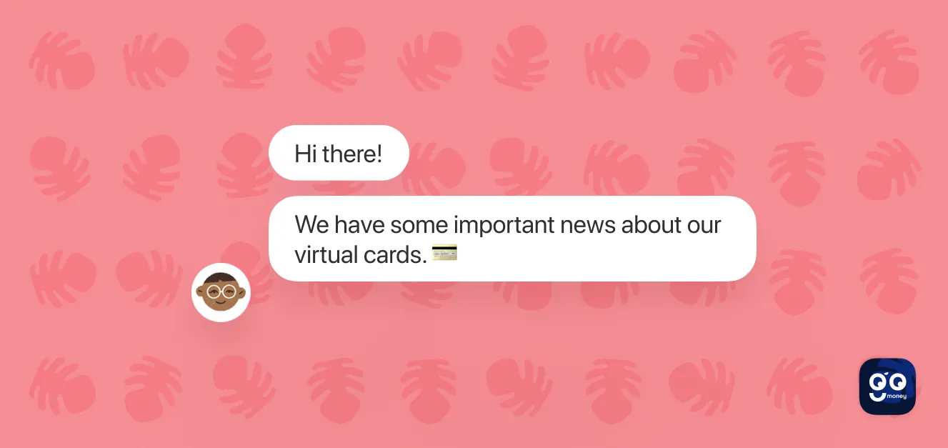 Changes to gomoney virtual cards