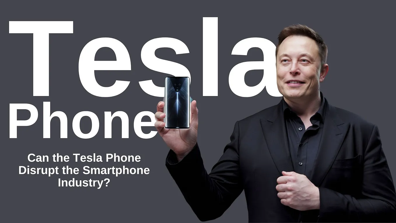 Tesla Phone: What to Expect from Elon Musk’s Next Innovation?