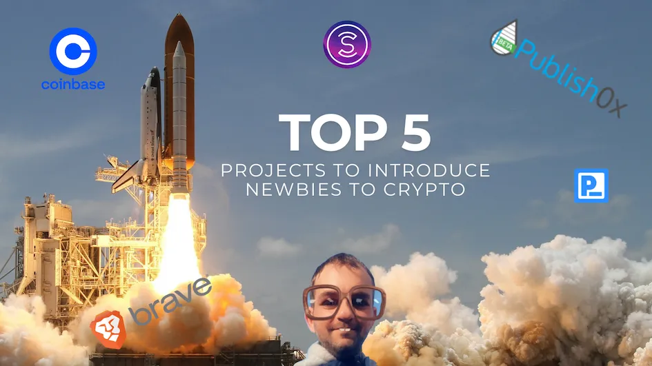 Top 5 Projects to Introduce Newbies to Crypto