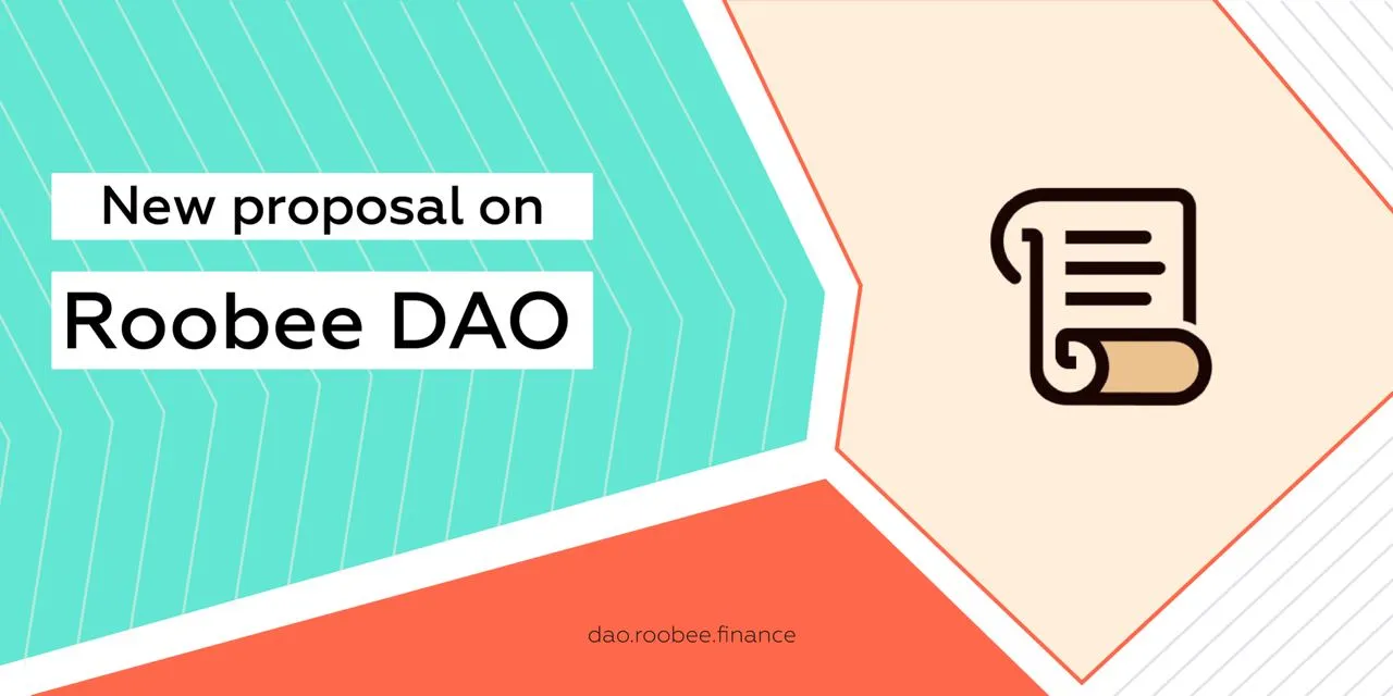 New voting on Roobee DAO!