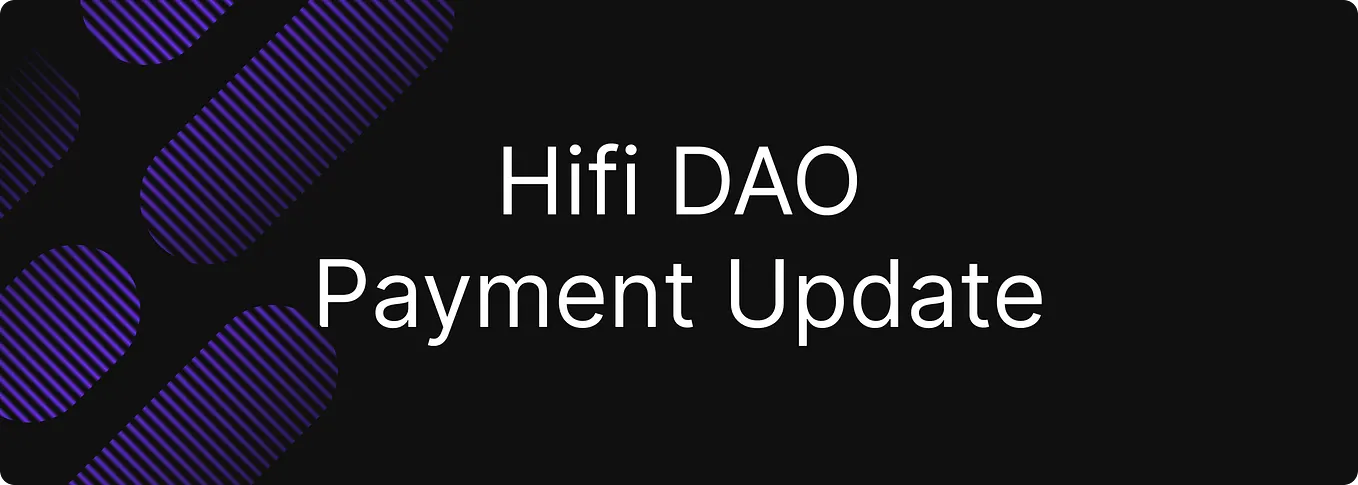 Hifi DAO Payment Update: 2025 Federal Taxes