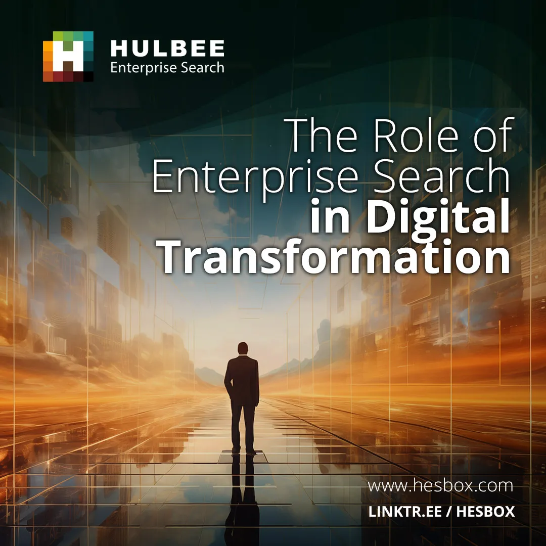 The Role of Enterprise Search in Digital Transformation