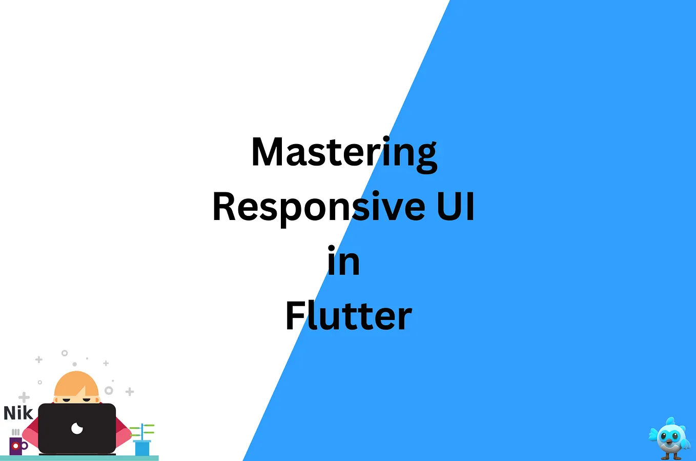 Building Responsive Flutter UIs: A Guide to Adaptive Layouts | by ...