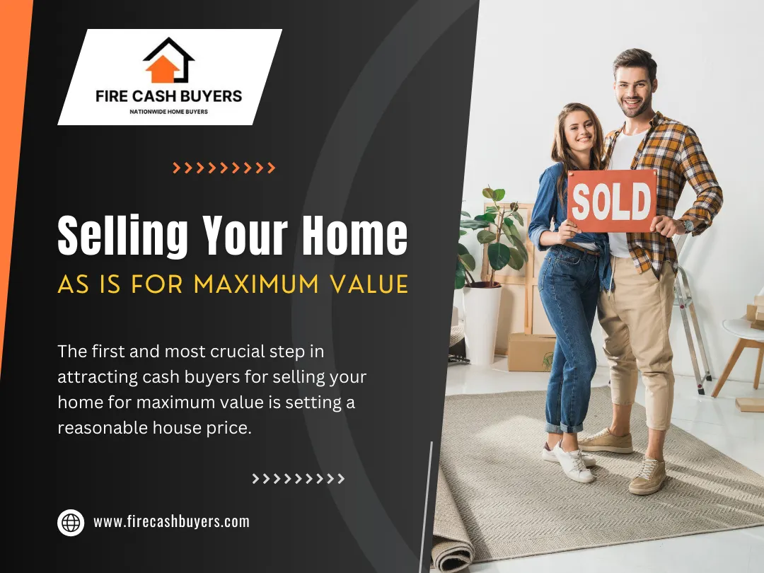 Selling Your Home As Is for Maximum Value