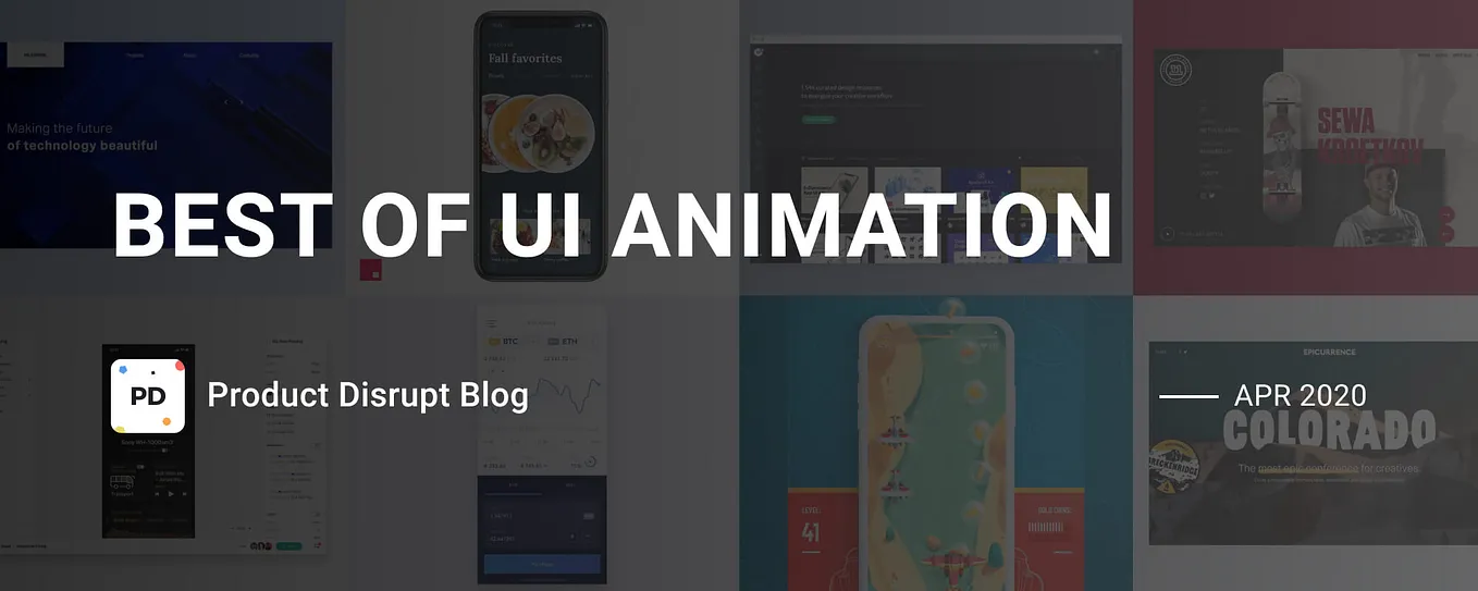 Best of UI Animation — Apr 2020