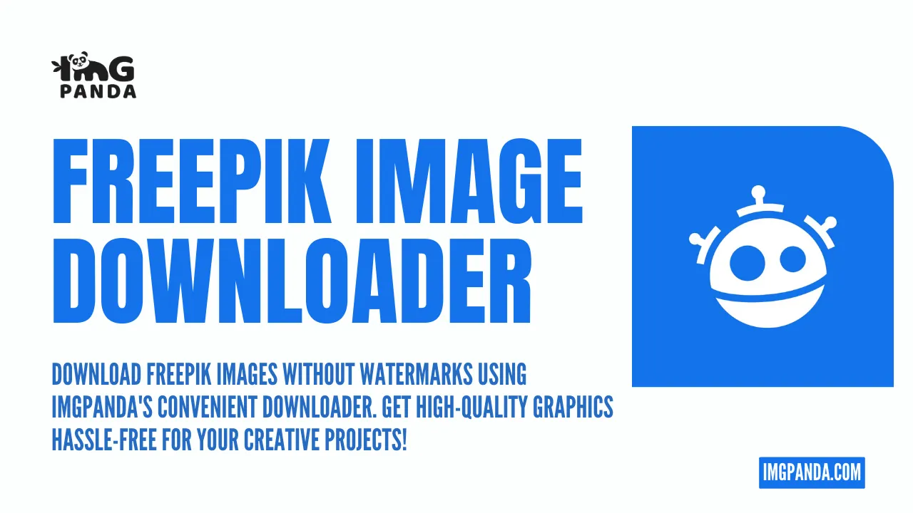 Unlock Your Creativity: Freepik Image Downloader Without Watermark