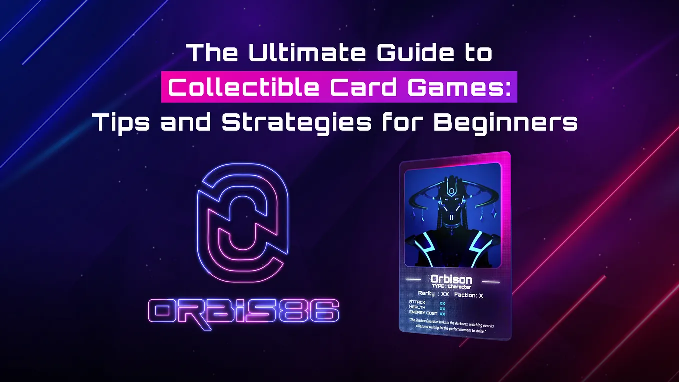 The Ultimate Guide to Collectible Card Games: Tips and Strategies for Beginners