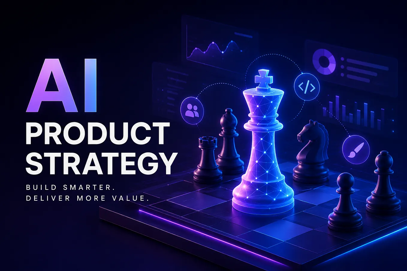 AI Is Not a Feature: It’s a Product Strategy