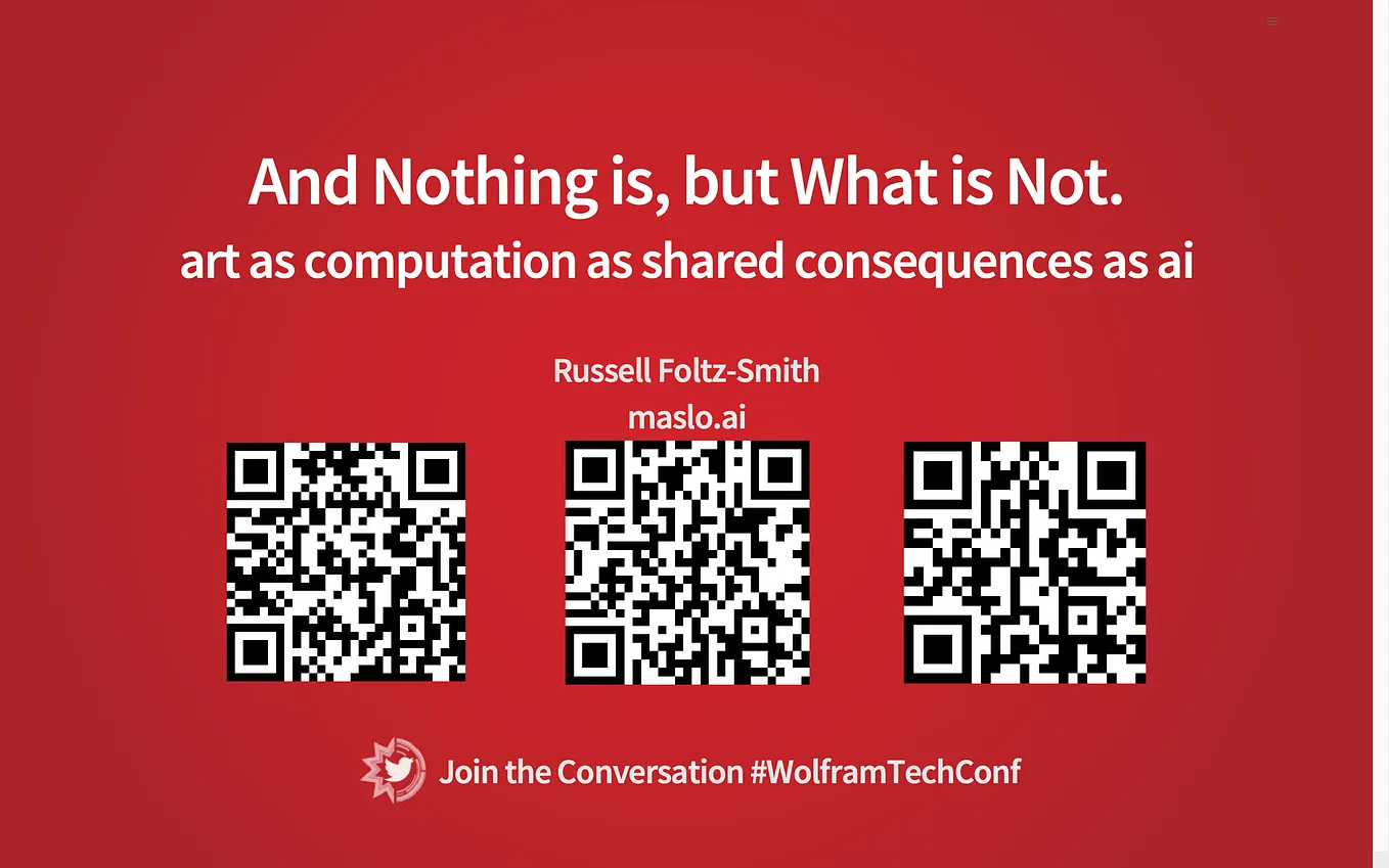And Nothing is, but What is Not.