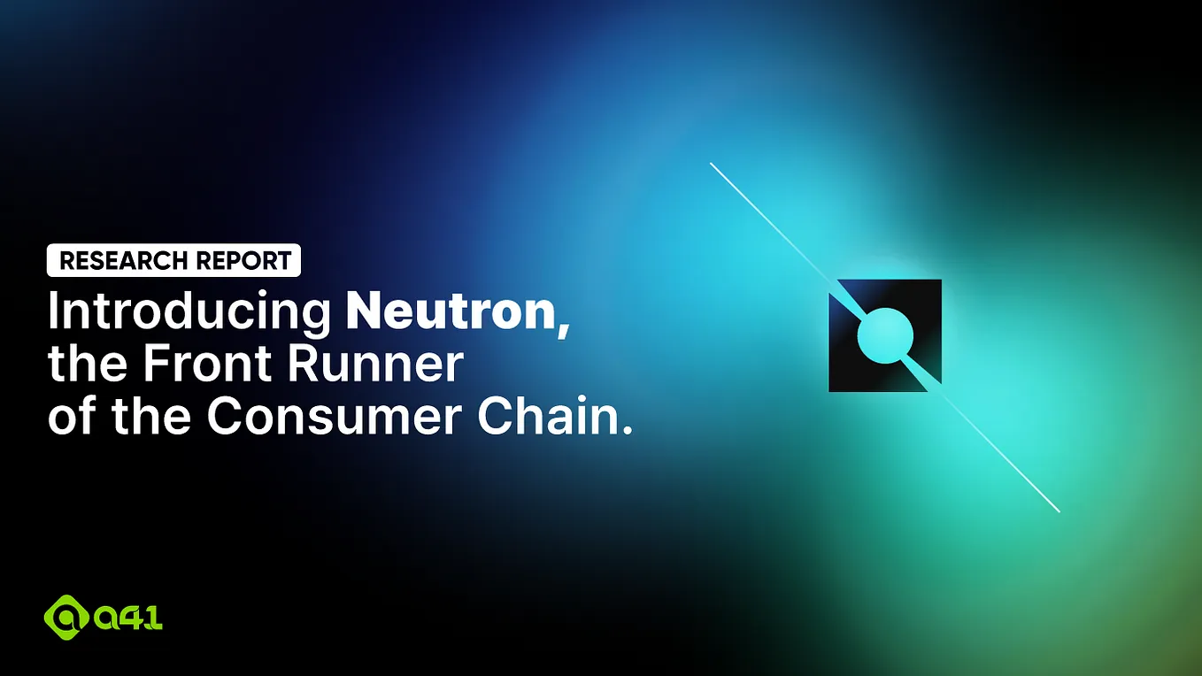 [Research] Introducing Neutron, the Front Runner of the Consumer Chain