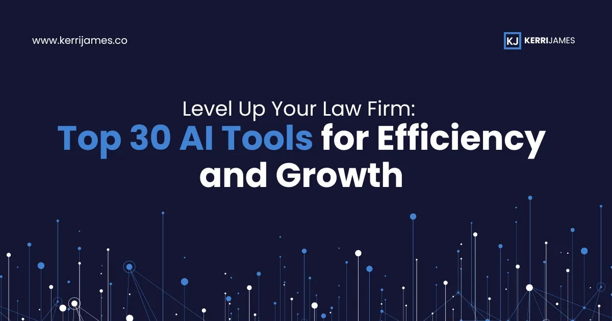 Level Up Your Law Firm: Top AI Tools for Efficiency and Growth