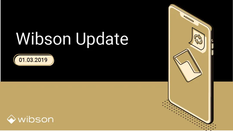 Wibson Update 01.03.2020