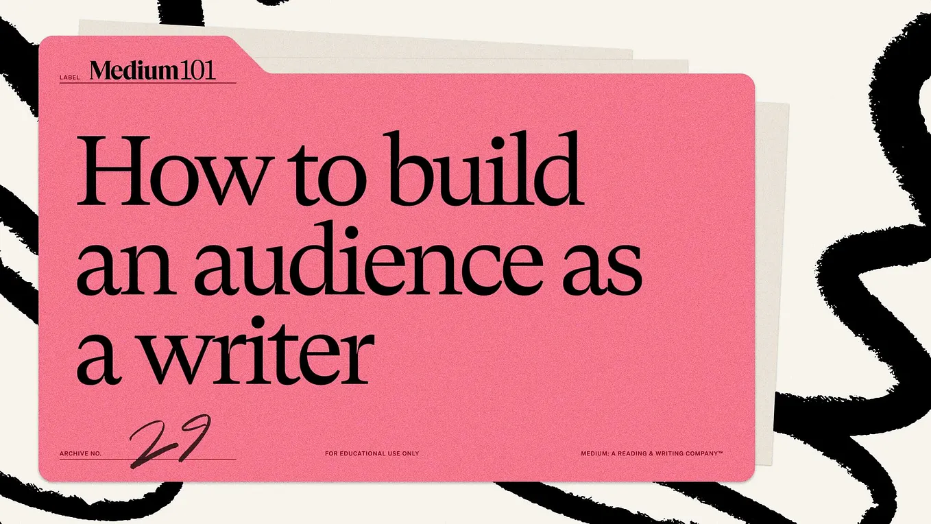 How to grow an audience as a writer