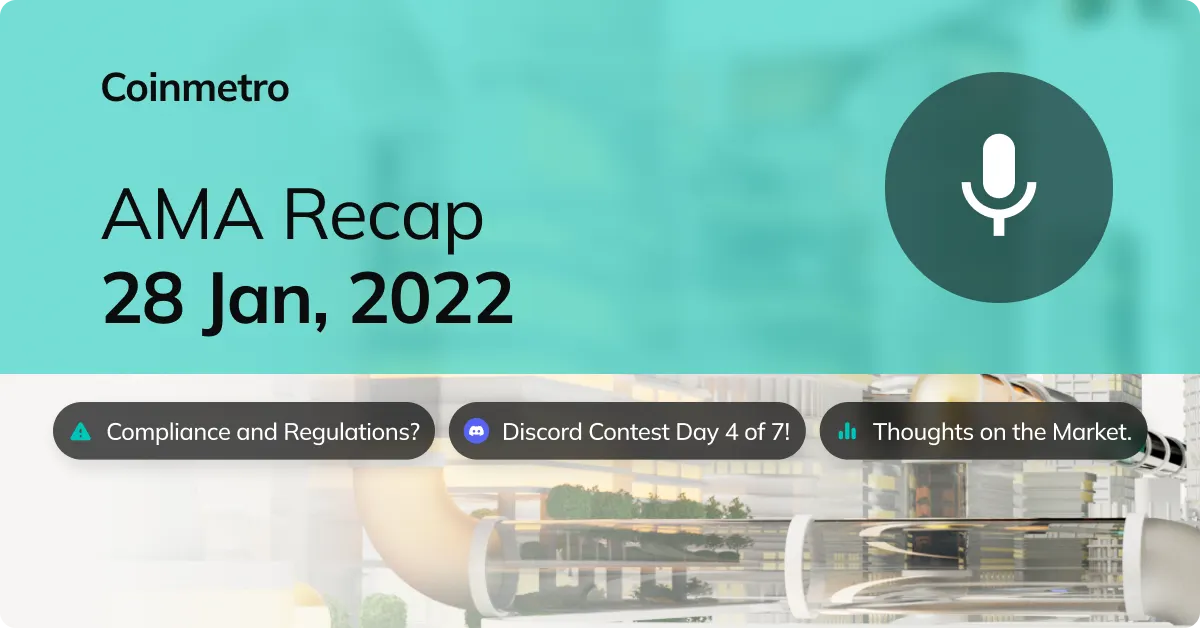 Coinmetro AMA: January 28, 2022