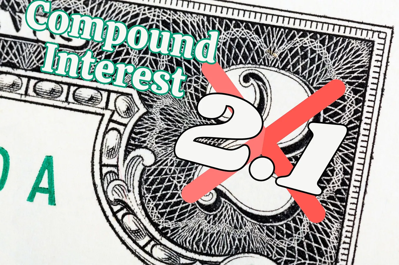 1+1 Equals 2.1 or How Compound Interest Works