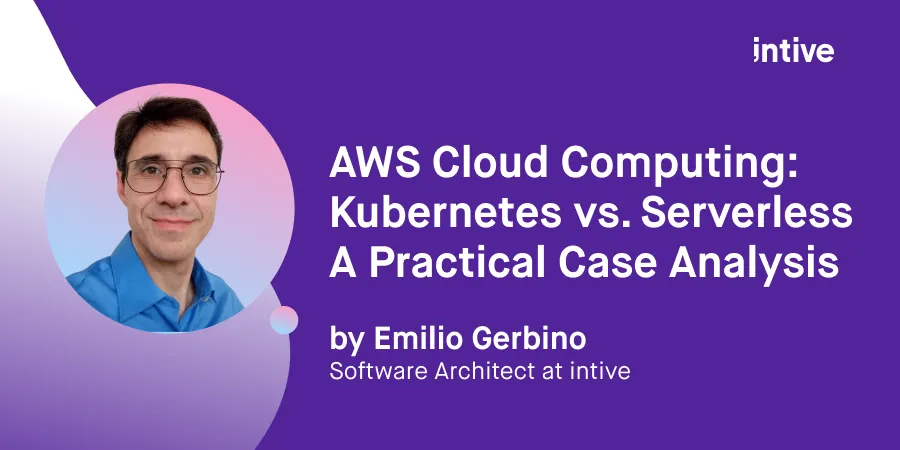 AWS Cloud Computing: Kubernetes vs. Serverless. A practical case analysis.