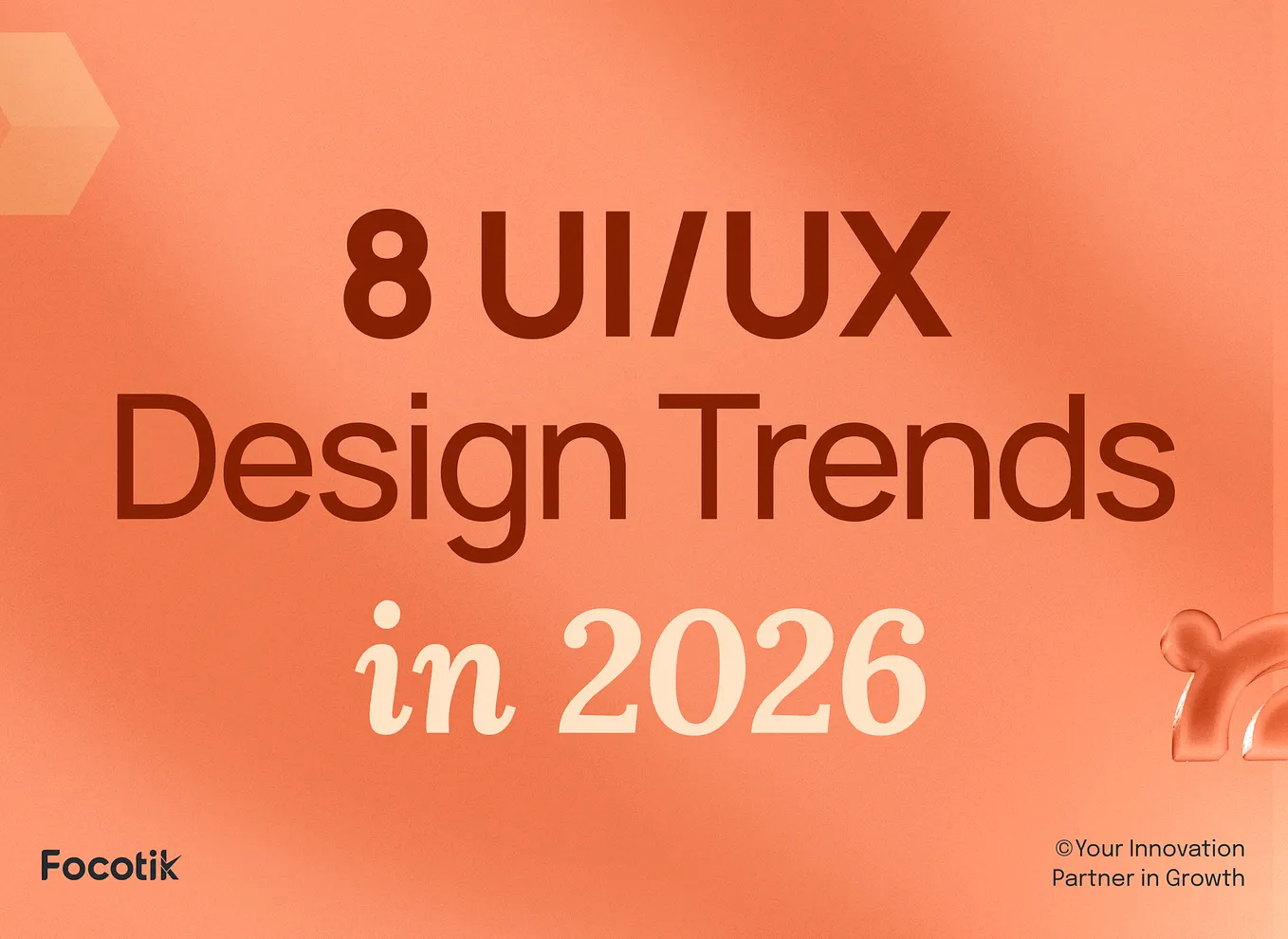 How AI Is Reshaping UX/UI Design In 2026 | by Focotik | Medium