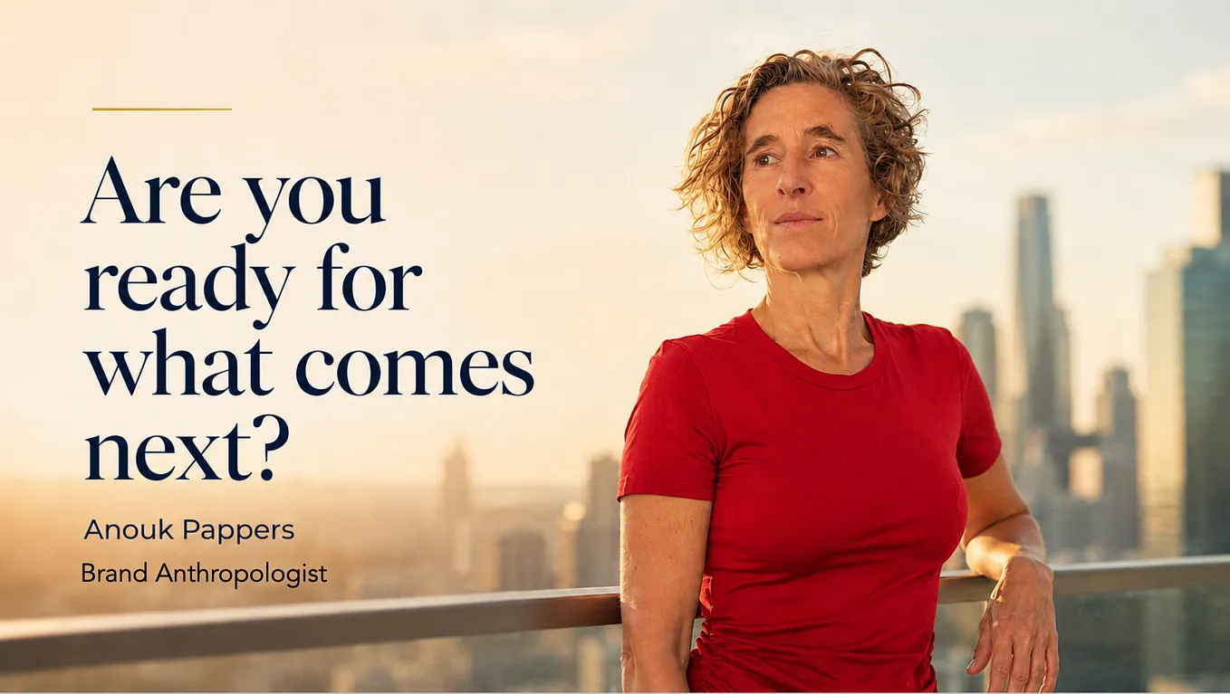 Are you ready for what comes next? — Anouk Pappers