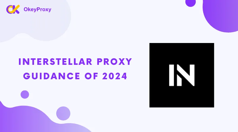 Interstellar Proxy Website Links Settings — okey proxy