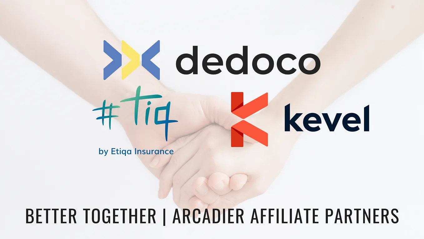 Arcadier’s Affiliate Ecosystem Booms as Dedoco, Etiqa and Kevel Joins