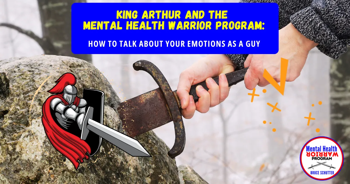 King Arthur How to Talk about Your Emotions as a Guy